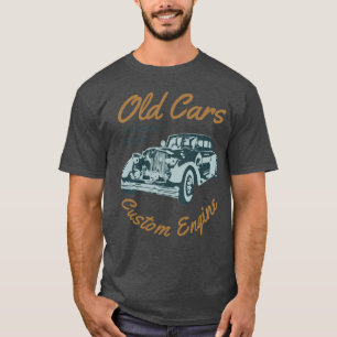 Vintage  old car custom engine typography  T-Shirt