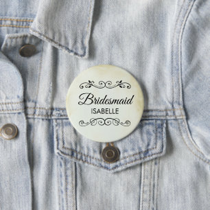 Vintage Old-Fashioned Western Wedding Bridesmaid 3 Inch Round Button