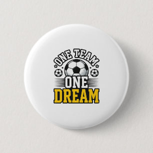 Vintage One Team One Dream Soccer Shirt Design_1 2 Inch Round Button