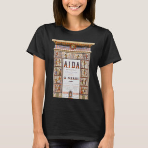 Vintage Opera Music, Egyptian Aida by Verdi T-Shirt