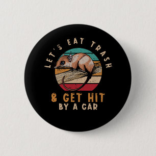 Vintage Opossum Trash Joke 2 Inch Round Button
