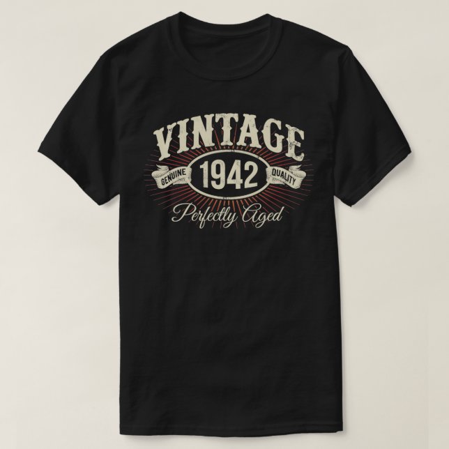 Vintage Original Born In 1942  82nd Birthday  T-Shirt (Design Front)