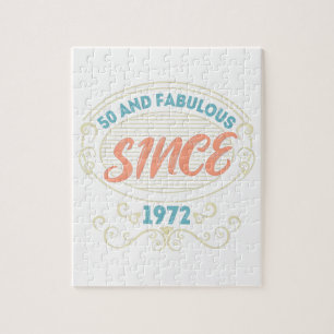 Vintage Ornamental 50 and Fabulous since 1972 Jigsaw Puzzle