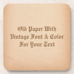 Vintage Paper and Font For Your Text Coaster