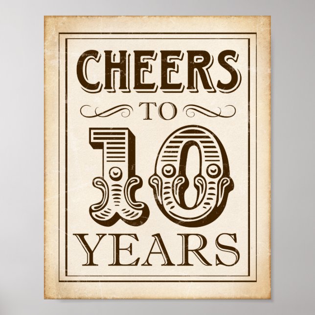 Vintage Party CHEERS TO 10 YEARS Sign Print (Front)