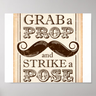 Vintage Party / GRAB A PROP STRIKE A POSE Sign
