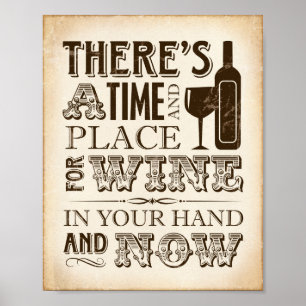Vintage Party TIME AND PLACE FOR WINE Sign Print