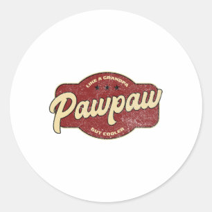 Vintage Pawpaw Like A Grandpa But Cooler - Grandpa Classic Round Sticker