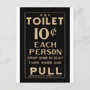 Vintage pay toilet sign in black postcard