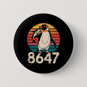 Vintage Penguin 86 47 Protest - 8647 Penguin Anti  2 Inch Round Button
