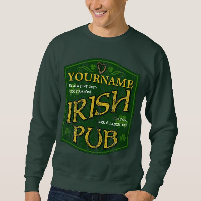 Vintage Personalized Irish Pub Sign Sweatshirt (Front)