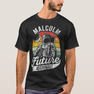 Vintage Personalized Malcolm Future astronaut Spac T-Shirt