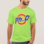 Vintage Ph.D or PhD or Doctor Of Philosophy T-Shirt<br><div class="desc">Awesome,  vintage,  style and eye catching phd t shirt.</div>