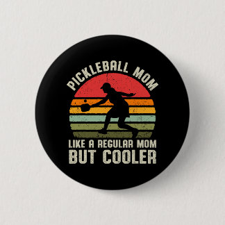 Vintage Pickleball Mom Life Pickle Ball For Women  2 Inch Round Button