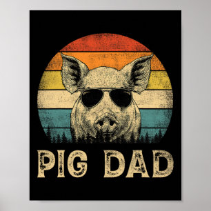 Vintage Pig Dad Pig Lovers Daddy Father&# s Day  Poster
