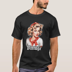 Vintage Pin-Up Girl x Pretty Blonde Girl T-Shirt