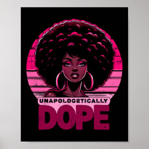 Vintage Pink Unapologetically Drug Black Women His Poster