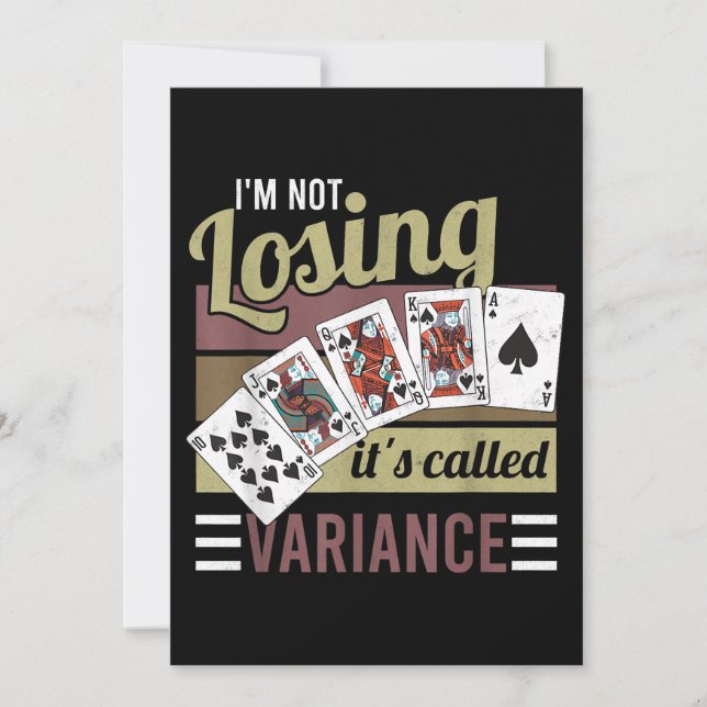 Vintage Poker | I'm Losing It's Called Variance (Front)