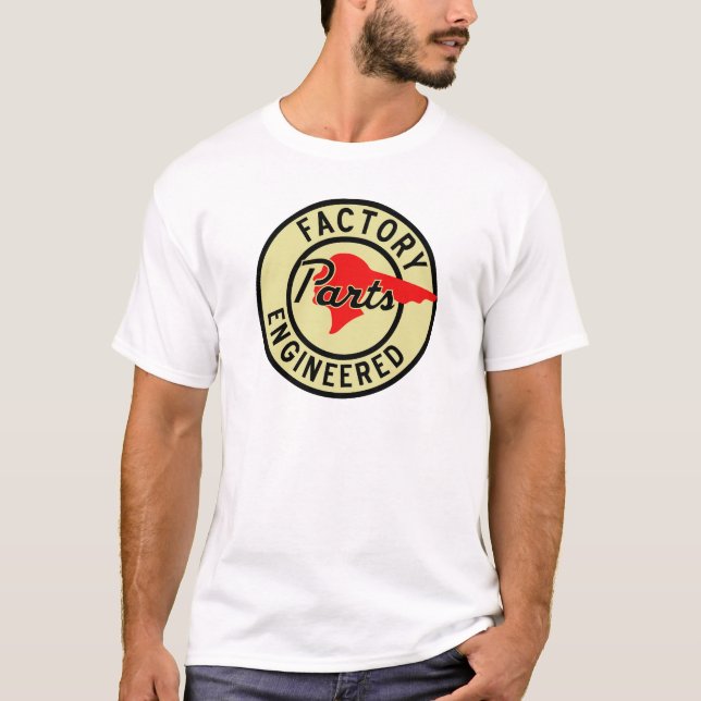 Vintage Pontiac Factory parts sign T-Shirt (Front)