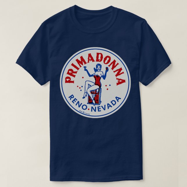 Vintage Primadonna Club Reno Nevada T-Shirt (Design Front)