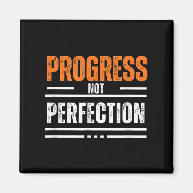 Vintage Progress Not Perfection Motivational Phras Magnet (Front)