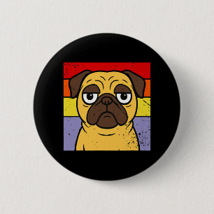 Vintage Pug Sarcastic Silly Puppy Dog Lover Humor 2 Inch Round Button