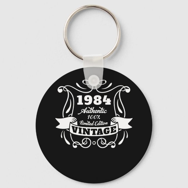 Vintage Quality 1984 Aged To Genuine Perfection Keychain (Front)