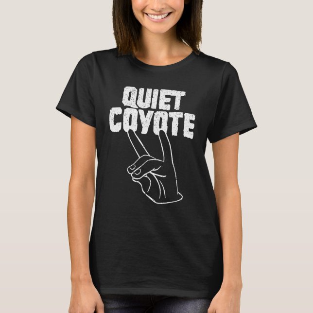 Vintage QUIET COYOTE T-Shirt (Front)