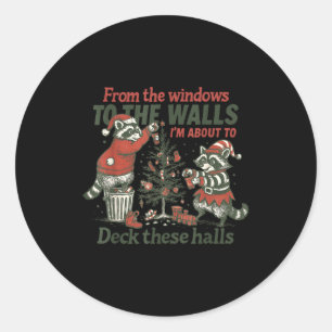 Vintage Raccoon Deck These Halls Funny Holiday Classic Round Sticker