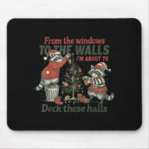 Vintage Raccoon Deck These Halls Funny Holiday Mouse Pad