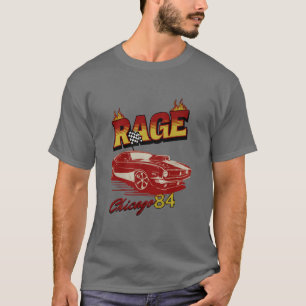 Vintage Rage Chicago 84 Muscle Car Art girl friend T-Shirt