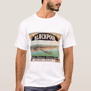 Vintage Railway Advert Blackpool England UK T-Shirt