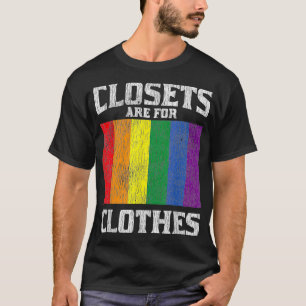 Vintage Rainbow Flag Closets Are For Clothes Pride T-Shirt