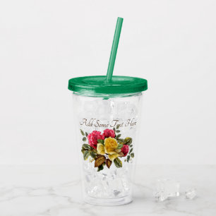 Vintage Red and Yellow Roses Floral with text Acrylic Tumbler