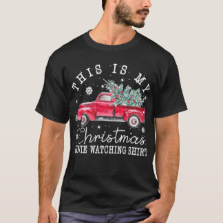 Vintage Red Truck This Is My Christmas Movie Watch T-Shirt