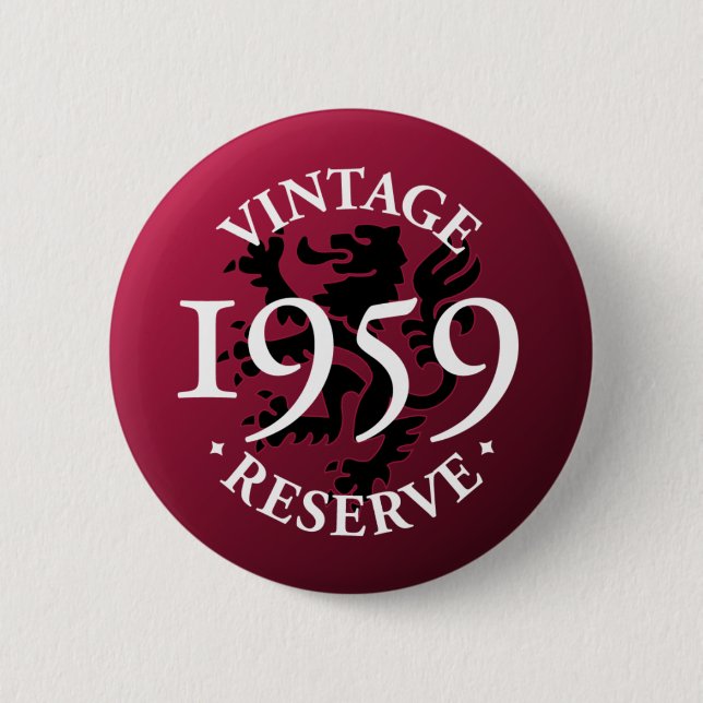 Vintage Reserve 1959 Pinback Button (Front)