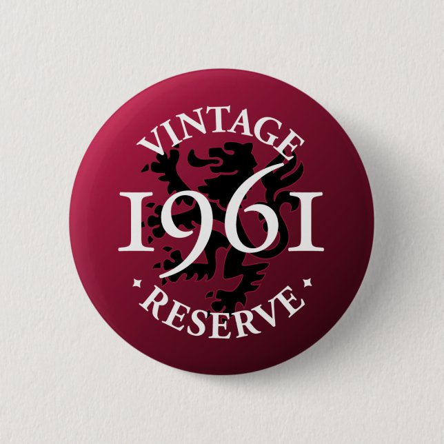 Vintage Reserve 1961 Pinback Button (Front)