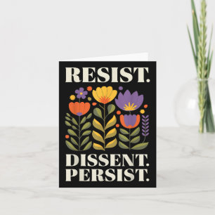 Vintage Resist Dissent Persist Floral Womens Card