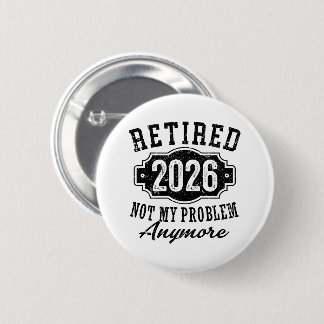 Vintage Retired 2026 Milestone Achievement Badge 2 Inch Round Button