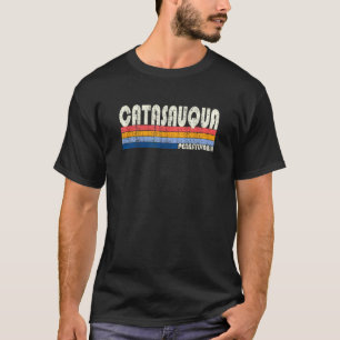 Vintage Retro 70s 80s Style Hometown of Catasauqua T-Shirt