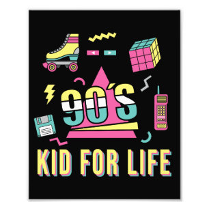 Vintage Retro 90's Kid For Life 1990s Nineties Photo Print