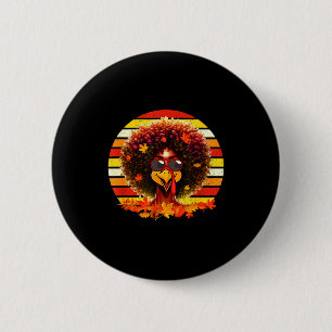Vintage Retro Afro Woman Turkey Thanksgiving Proud 2 Inch Round Button