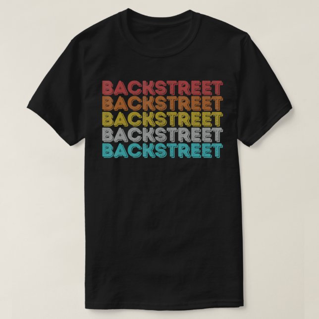 Vintage Retro Backstreet  T-Shirt (Design Front)