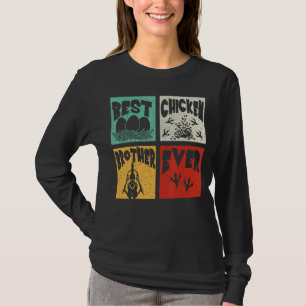 Vintage Retro Best Chicken Brother Ever Farmer Fa T-Shirt