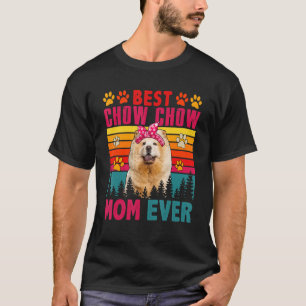 Vintage Retro Best Chow Chow Mom Ever Cute Dog Hea T-Shirt