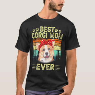 Vintage Retro Best Corgi Mom Ever Dog T-Shirt