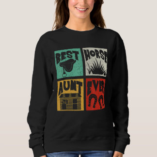Vintage Retro Best Cute Horse Aunt Ever  Farmer Sweatshirt