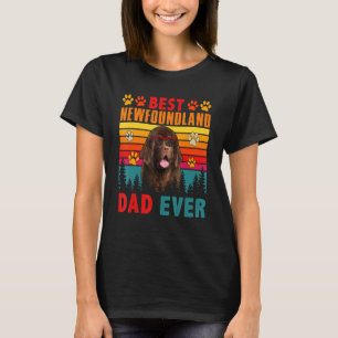 Vintage Retro Best Newfoundland Dad Ever Cute Dog T-Shirt