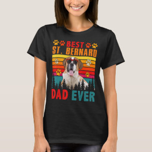 Vintage Retro Best St Bernard Dad Ever Cute Dog Su T-Shirt