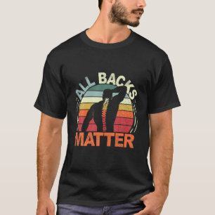 Vintage Retro Chiropractor Chiropractic All Backs T-Shirt